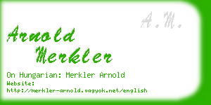 arnold merkler business card